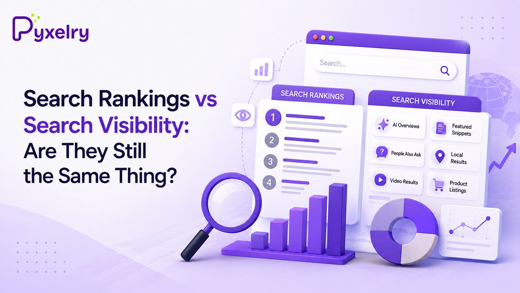 Search Rankings vs Search Visibility: Are They Still the Same Thing?