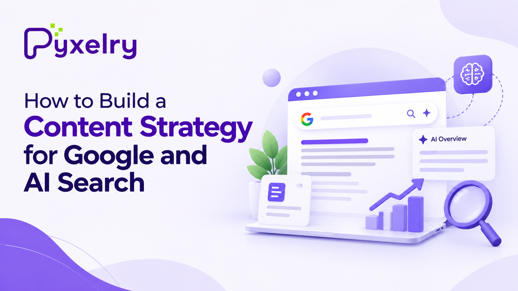 How to Build a Content Strategy for Google and AI Search