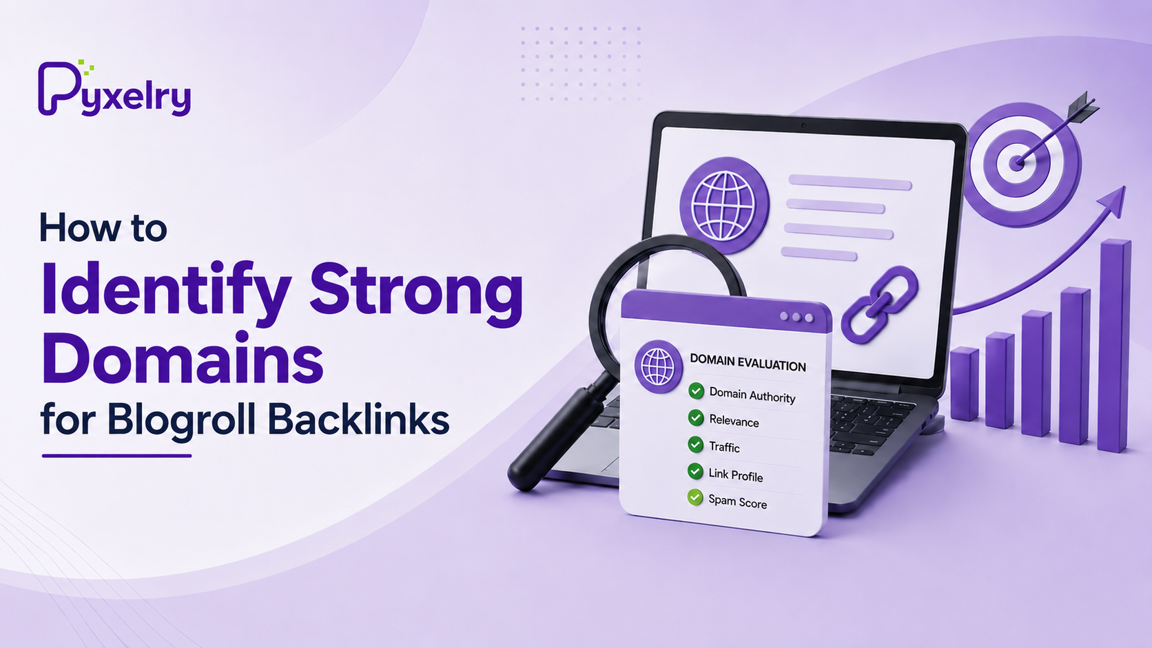 How to Identify Strong Domains for Blogroll Backlinks
