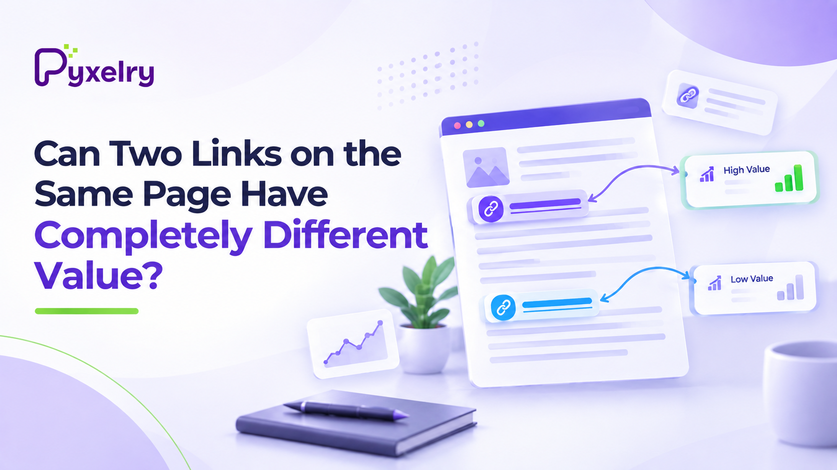 Can Two Links on the Same Page Have Completely Different Value?